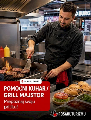 POMOĆNI KUHAR / GRILL MAJSTOR (m/ž) - Rijeka | Zamet – Fast food & Street food